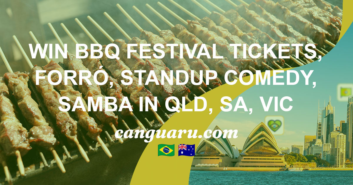 Newsletter #13: Win BBQ Festival Tickets, Forró, Standup Comedy, Samba in QLD, SA, VIC