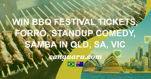 Newsletter #13: Win BBQ Festival Tickets, Forró, Standup Comedy, Samba in QLD, SA, VIC