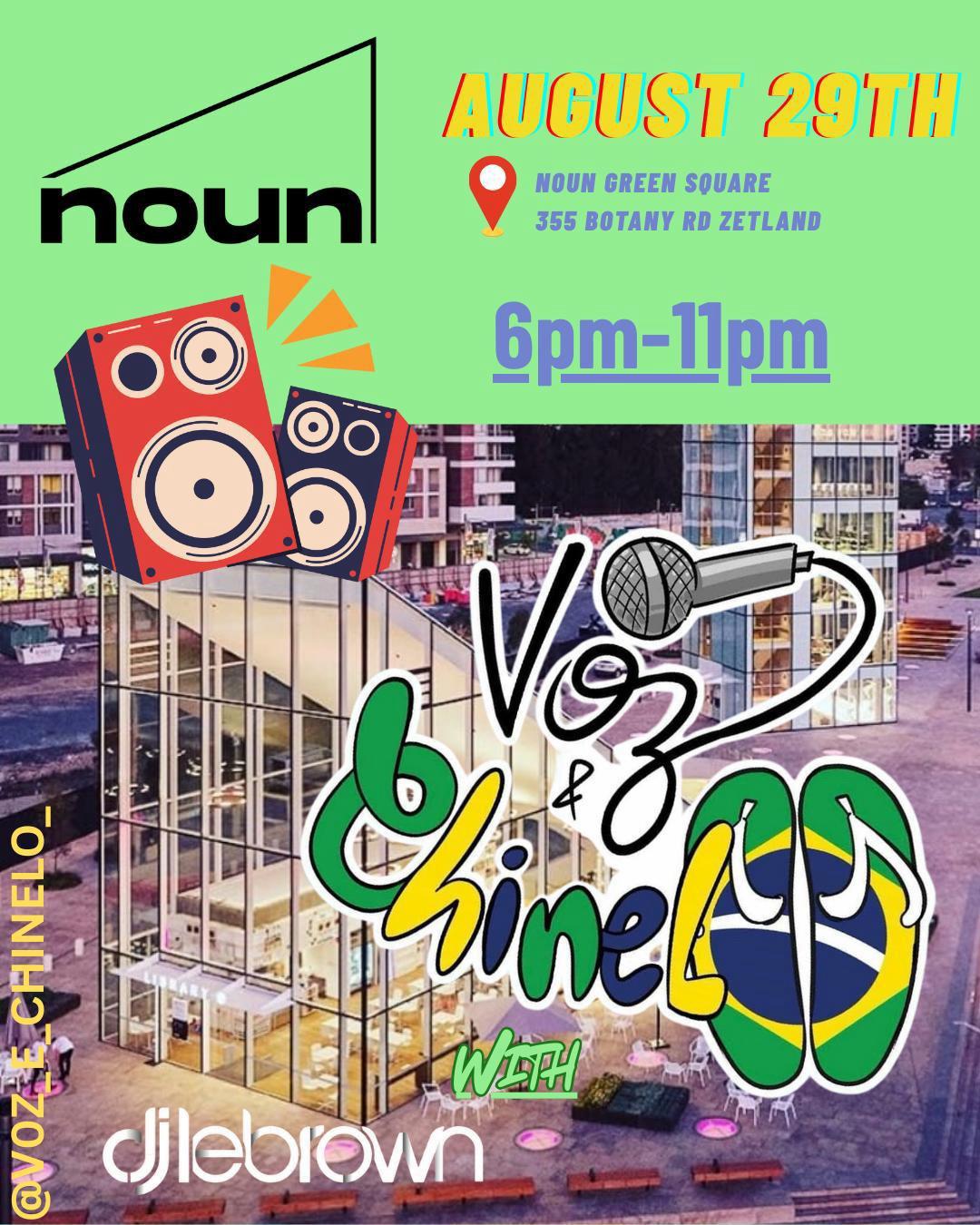 Voz & Chinelo + DJ Brown